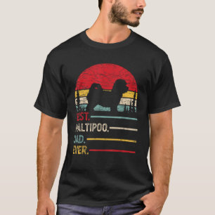 Maltipoo Best Dad Ever Gift Dog Vintage Retro Men  T-Shirt