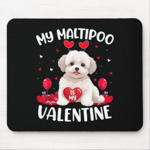 Maltipoo Is My Valentine Hearts Maltipoo Dog Valen Mouse Pad