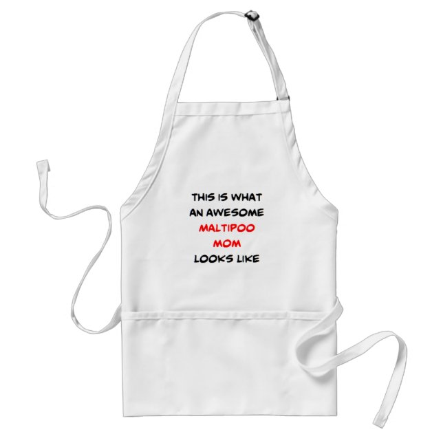 maltipoo mom, awesome standard apron (Front)