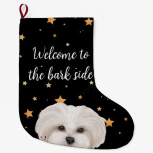Maltipoo Welcome to the Bark Side Funny Dog  Large Christmas Stocking