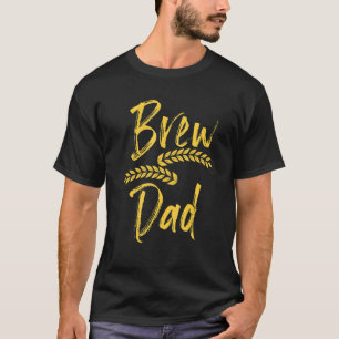 Malts Drinking For Homebrewing Dad T-Shirt