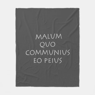 Malum quo communius eo peius fleece blanket