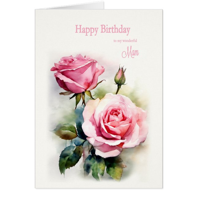 Mam Birthday Roses Painted Watercolor  (Front)