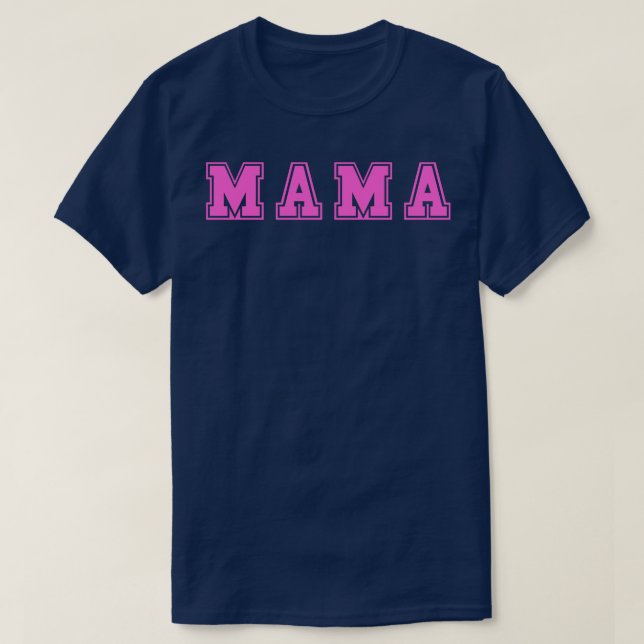 Mama 10 T-Shirt (Design Front)