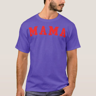 Mama 17 T-Shirt