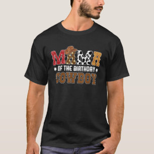 Mama 1st First Birthday Cowboy Western Rodeo Party T-Shirt