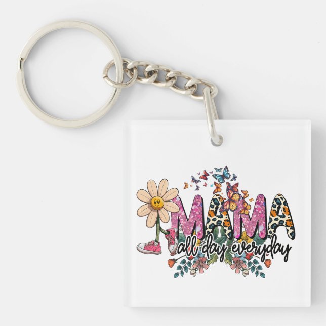 Mama All Day Everyday Mother's Day Key Ring (Front)