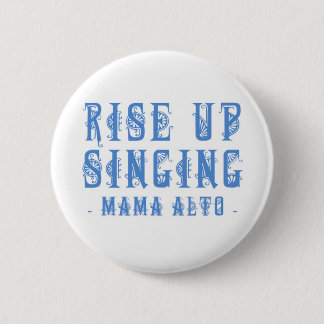 Mama Alto: Rise Up Singing! badge