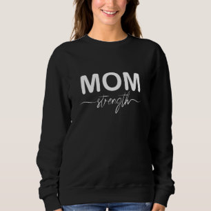 Mama Always Sweatshirt