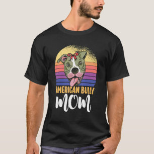 Mama American Bully Mum Messy Bun Mother's Day T-Shirt
