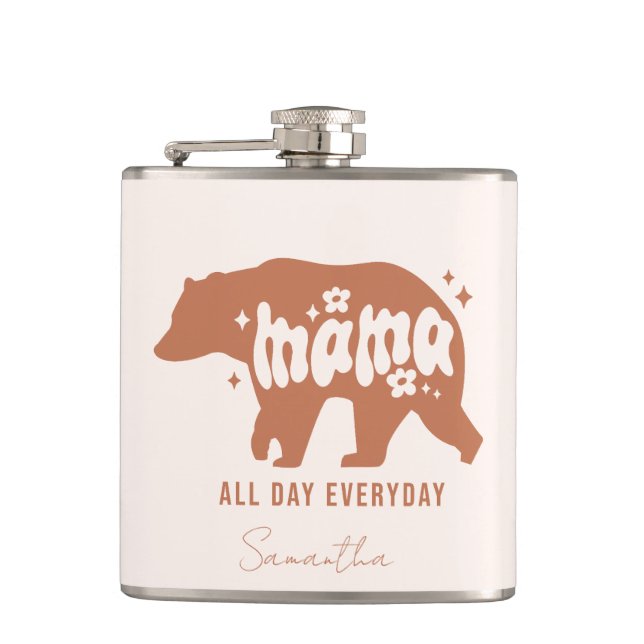 Mama Bear - All Day Everyday Hip Flask (Front)