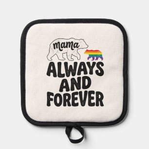 Mama Bear Always And Forever Vintage Rainbow Shirt Pot Holder