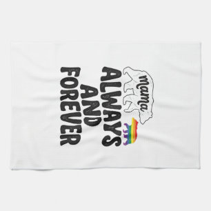Mama Bear Always And Forever Vintage Rainbow Shirt Tea Towel