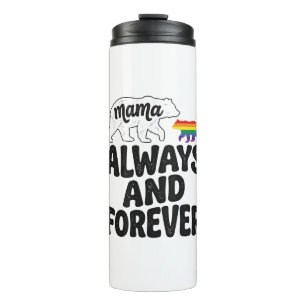 Mama Bear Always And Forever Vintage Rainbow Shirt Thermal Tumbler