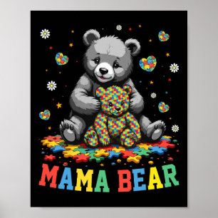 Mama Bear Autism Mama Grandma Autism Awareness Sup Poster