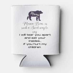 Mama bear cooler. Show what Mama Bear means Can Co Cooler