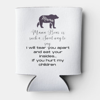 Mama bear cooler. Show what Mama Bear means Can Co Cooler