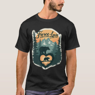 Mama Bear Fierce Love Nature Sunset Forest Heart T-Shirt