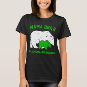 Mama Bear GLAUCOMA Awareness T-Shirt