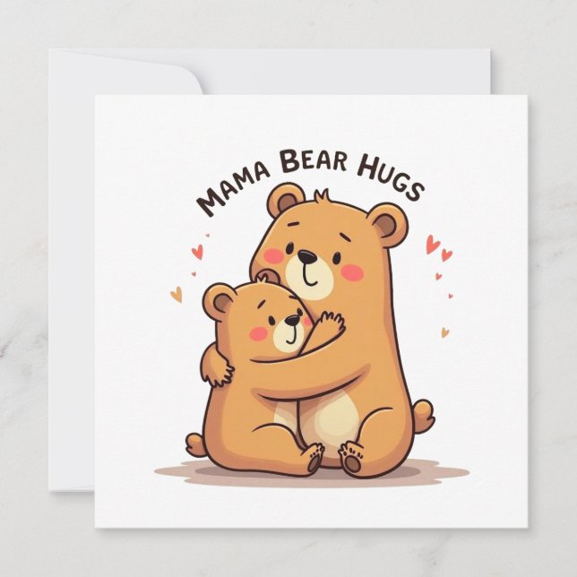 Mama Bear Hugs Card (Front)