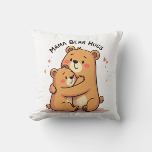 Mama Bear Hugs Cushion