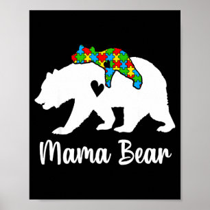 Mama Bear Love Support Autism Awareness Bear Famil Poster