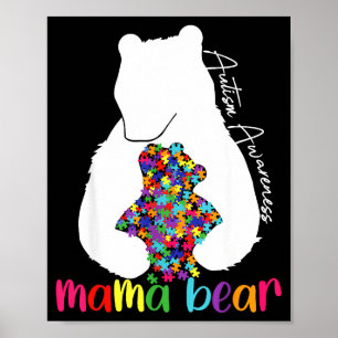 Mama bear love support autism awareness puzzle bea poster
