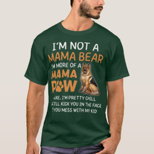 Mama Bear Mama Paw German Shepard Premium1284 T-Shirt