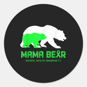 Mama Bear Mental Health Awareness Shirt For Women Classic Round Sticker