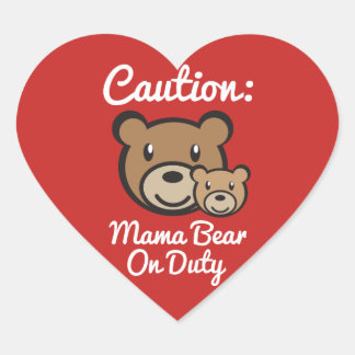Mama Bear On Duty - Glossy, Heart Sticker