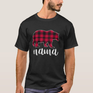 Mama Bear Pajama Red Buffalo Plaid T-Shirt