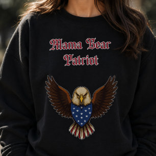 Mama Bear Patriot Fierce American Mum Protector Sweatshirt
