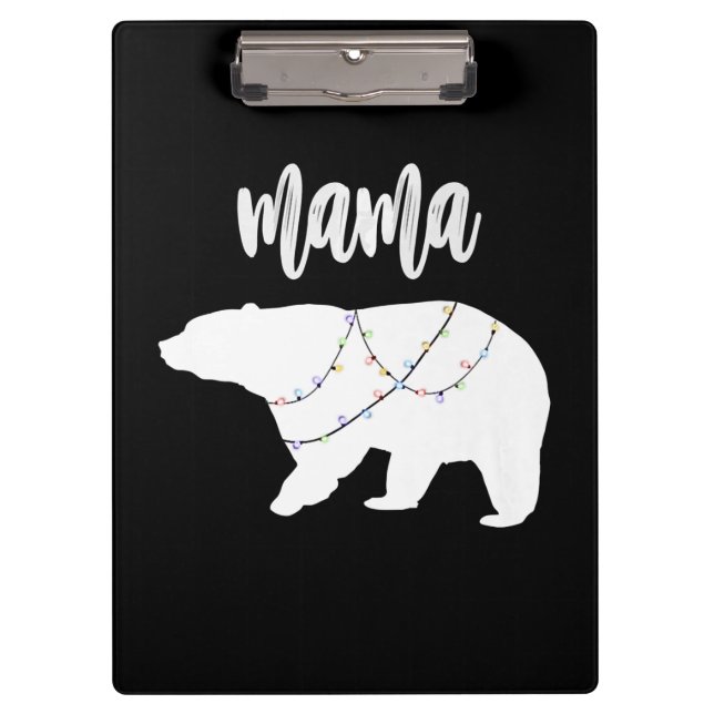 Mama Bear Polar Bear String Of Lights Christmas Clipboard (Front)