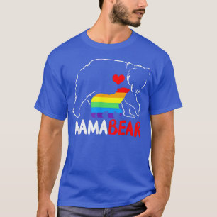 Mama Bear Proud Mom Rainbow Flag LGBT Pride Mother T-Shirt