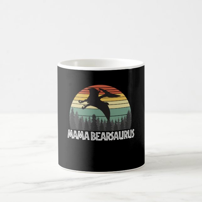 MAMA BEARSAURUS MAMA BEAR SAURUS MAMA BEAR COFFEE MUG (Center)