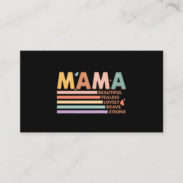 Mama Beautiful Fearless Lovely Brave Strong Business Card (Front)