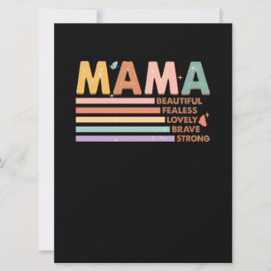 Mama Beautiful Fearless Lovely Brave Strong Card