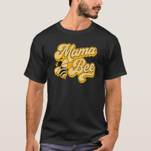 Mama Bee 1st Birthday Outfit For Beekeeper Mum Mum T-Shirt