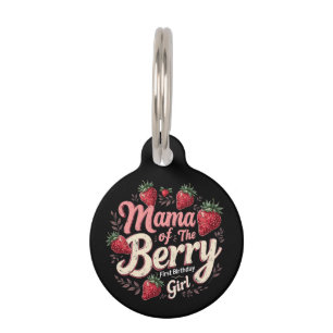 Mama Berry First Birthday Strawberry Girl Family Pet Tag