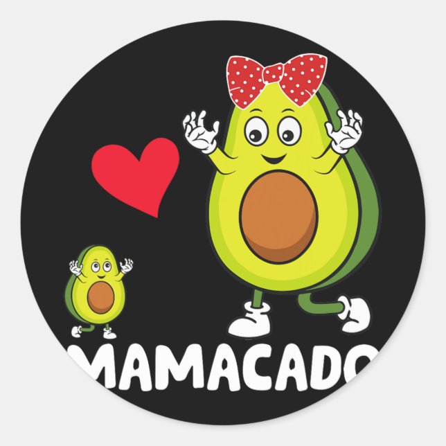 Mama Best Mum Avocado Mamacado Happy Mothers Day  Classic Round Sticker (Front)