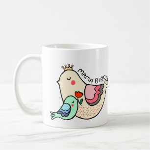 Mama bird, mothers day gift, cute mama bird art coffee mug