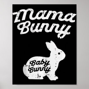 Mama Bunny Cute Pregnancy Announcement Reveal Baby Poster
