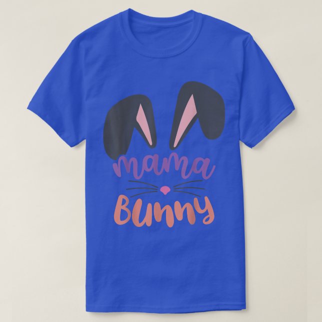 Mama Bunny Easter  T-Shirt (Design Front)