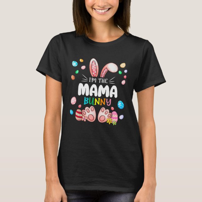 Mama Bunny Matching Family Easter Pregnancy Mom Ba T-Shirt (Front)