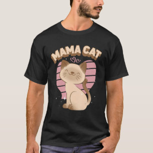 Mama Cat Cute Siamese Cat Breed Heart Decor Mother T-Shirt