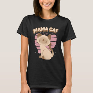 Mama Cat Cute Siamese Cat Breed Heart Decor Mother T-Shirt