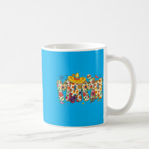 Mama Cinco De Mayo Fiesta Mum Mexican Mama Latin Coffee Mug