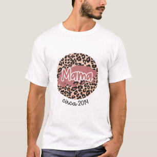Mama Circa 2014 Established Leopard Print Mother's T-Shirt