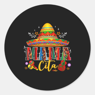 Mama cita cinco de mayo mexican sombrero family classic round sticker