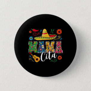 Mama Cita Cinco De Mayo Mexican Sombrero Guitar Ca 6 Cm Round Badge